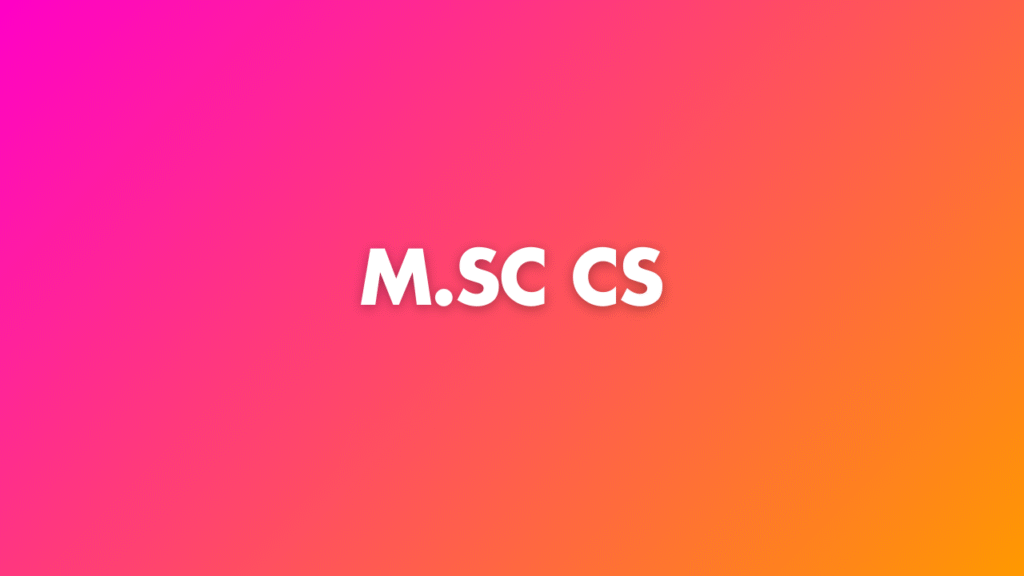 MSC CS