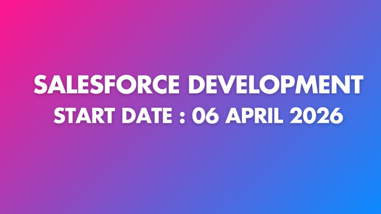 Salesforce Development – 06 April 2026, 7:30 AM